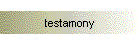 testamony